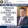 M&A Lawyer And Enterprise Value Creator Nick San Filippo On Proven M&A Strategies For Getting The Best Deal (#46)