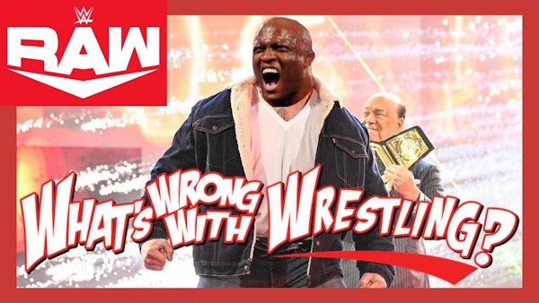 BROCK LESNAR WANNABE - WWE Raw 1/10/22 & SmackDown 1/7/22 Recap