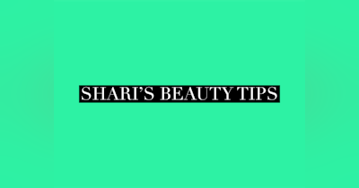 image for SHARI'S BEAUTY TIPS