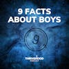 9 Facts About Boys