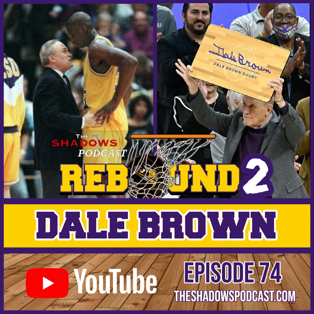 Episode 74: The Chronicles of Dale Brown