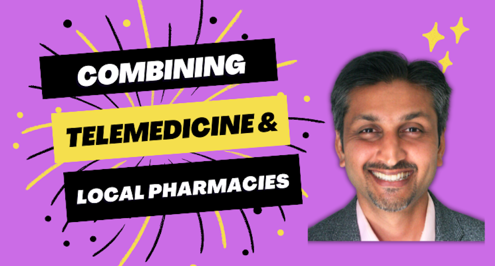 Combining Telemedicine and Local Pharmacies: Revolutionizing Healthcare Access