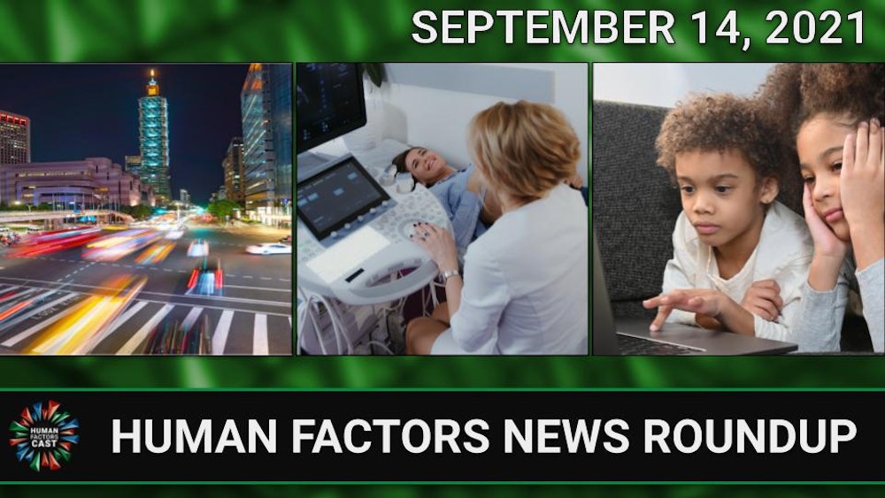 Human Factors Weekly News (09/14/21)