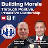 Building Morale Through Positive, Proactive Leadership