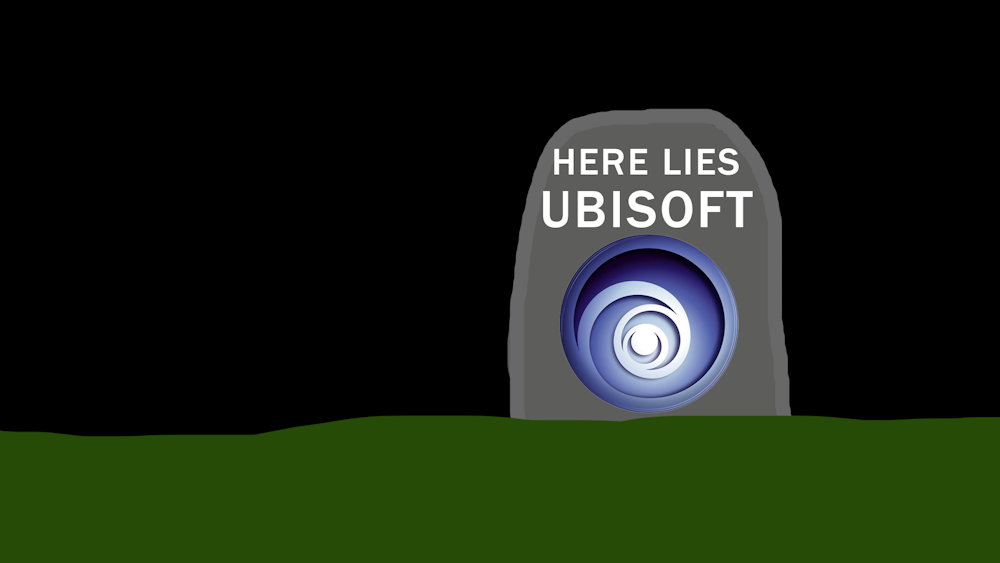 Ubisoft is Done.