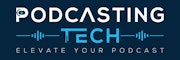The latest in podcasting tech and sofware solutions