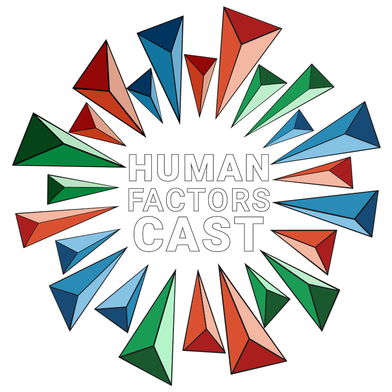 Human Factors Cast