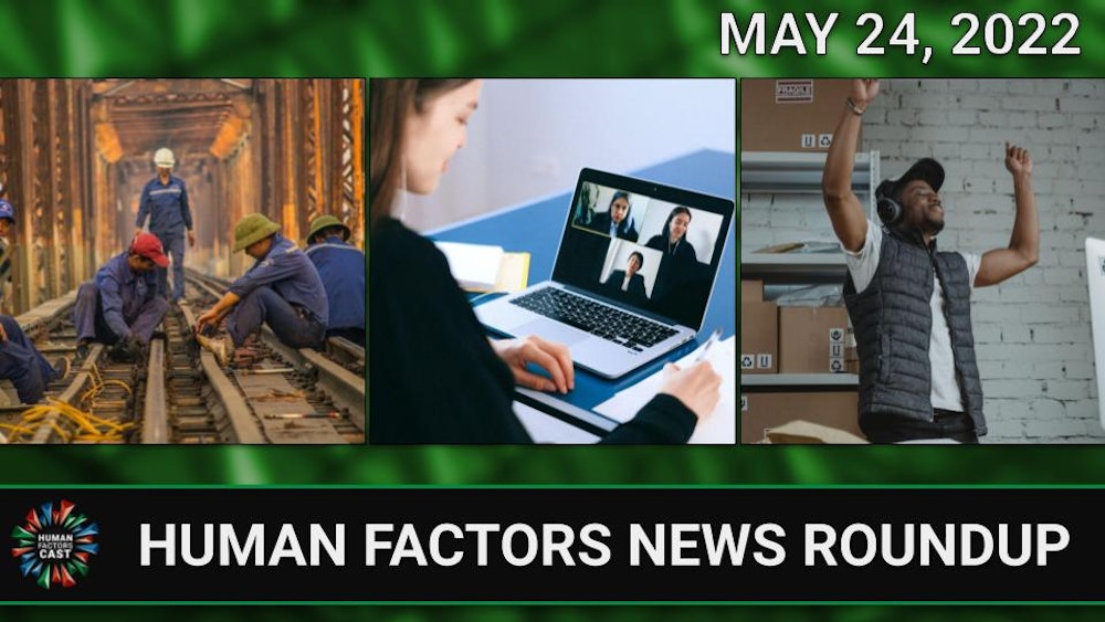 Human Factors Weekly News (05/24/22)