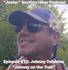 Episode #10 - Johnny Osborne (Johnny on the Trail)