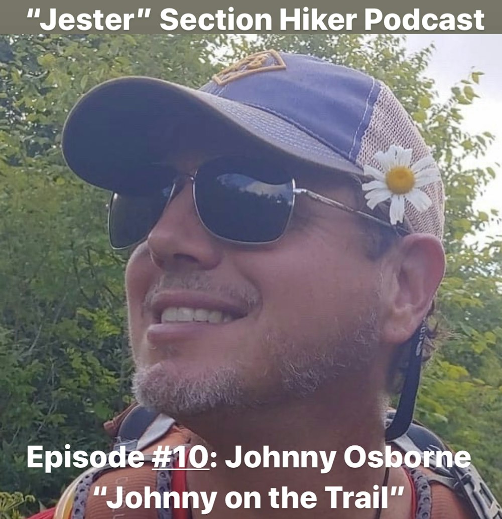 Episode #10 - Johnny Osborne (Johnny on the Trail)