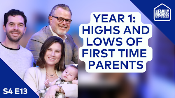 Year 1: The Highs and Lows of Parenting as a First Year Couple | S4 E13