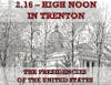 2.16 – High Noon in Trenton