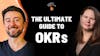 Summary: Ultimate guide to OKRs / Christina Wodtke / Organizing work in big companies