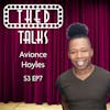 3.07 A Conversation with Avionce Hoyles