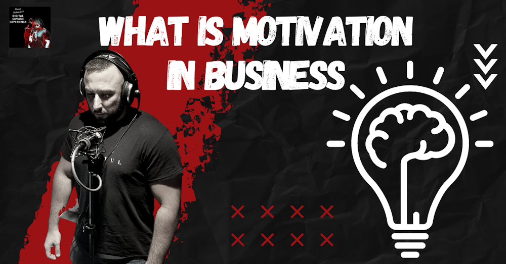 What is Motivation in Business?