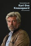 597 Karl Ove Knausgaard (with Bob Blaisdell) | My Last Book with Nicholas Dames