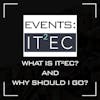 What is ITEC and why should I go?