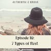 10: 7 Types of Rest