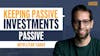 Keeping Passive Investments Passive with Litan Yahav