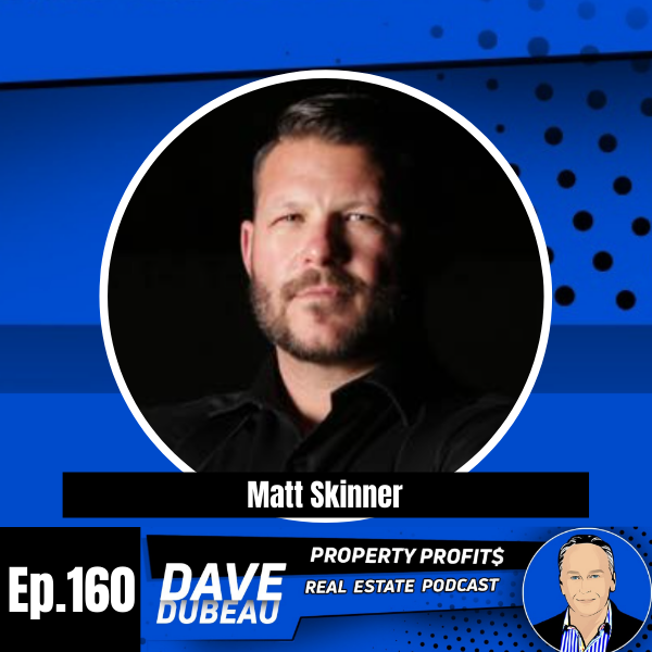 Good Deals are Made; Not Found – with Matt Skinner