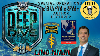 Episode 55: Lino Miani “Combat Diver Foundation”