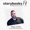 Ep. 3 - Storybooks, Gregg Jorritsma with... Deep Mehta, Ontario Training Network