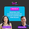 59. Transform Your Coaching Business with Podcast Guesting with Chris Williams