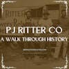 P.J. Ritter Company - pt1 A Walk Through History