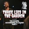 Three Lies in the Garden
