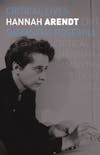 512 Hannah Arendt (with Samantha Rose Hill) | My Last Book with Scott Carter