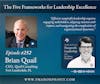 252: The Five Frameworks for Leadership Excellence (Brian Quail)