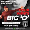 The Christian Man in BED: You're Wife's Big 