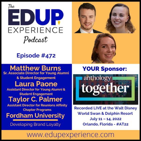 472: Developing Brand Loyalty - with Matthew Burns, Laura Paone, & Taylor C. Palmer of Fordham University