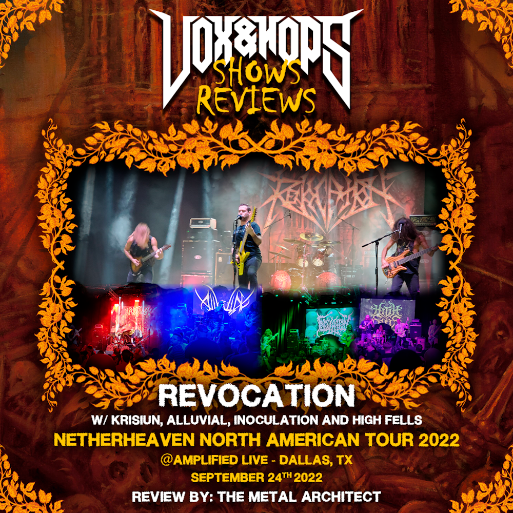 Show Review - Revocation, Krisiun, Alluvial, Inoculation & High Fells at Amplified Live