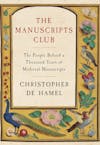 569 The Man with a Passion for Medieval Manuscripts (with Christopher de Hamel) | My Last Book with Maaheen Ahmed