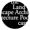 The Landscape Architecture Podcast Logo