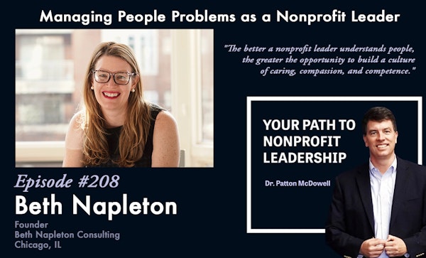 208: Managing People Problems as a Nonprofit Leader (Beth Napleton)