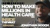 ITV #22: INSIDE THE VAULT: How Jonathan Gooch Became the Millionaire Home Healthcare Provider