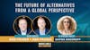 27. The Future Of Alternatives From A Global Perspective w/ Shifra Ansonoff - Pt. 1