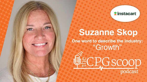 Suzanne Skop - Head of Agency Partnerships at Instacart