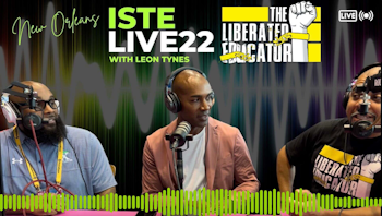 Live at ISTE with Leon Tynes