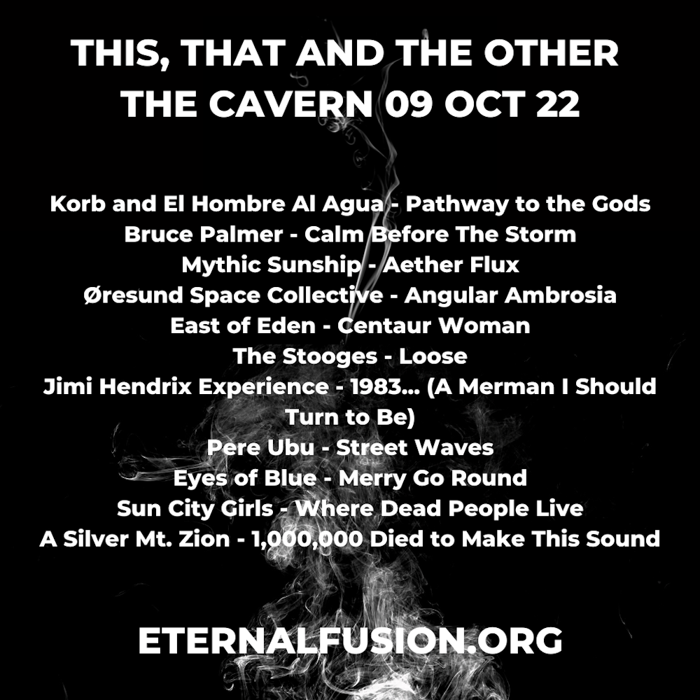 This, That and the OTHER (The Cavern, KVRN-LP 101.5, 09 October, 2022)