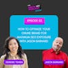 52. How to optimize your online brand for maximum SEO exposure with Jason Barnard