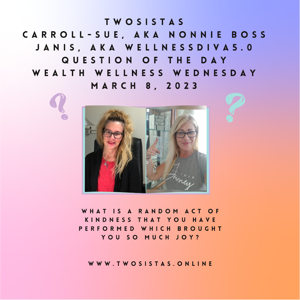 TwoSistas - Question of the Day - 03.08.23