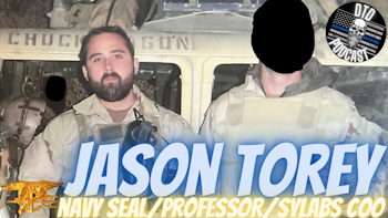 Episode 137: Jason Torey “Navy SEAL/Sylabs COO”