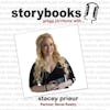 Ep. 29 - Storybooks, Gregg Jorritsma with... Stacey Prieur, Revel Realty