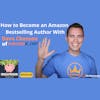 How to Become an Amazon Bestselling Author With Dave Chesson of Publisher Rocket