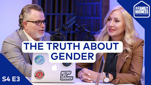 The Truth about Gender: How to Cut Off Confusion and Affirm Your Child's God-Given Identity | S4 E3