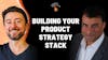 Summary: How to build your product strategy stack | Ravi Mehta (Tinder, Facebook, Tripadvisor, Outpace)