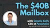 The $40B Mailbox: A Conversation with Dennis Kelly, CEO of Postalytics